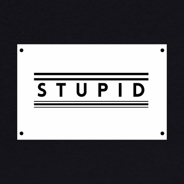 Stupid Comments by TEXTTURED